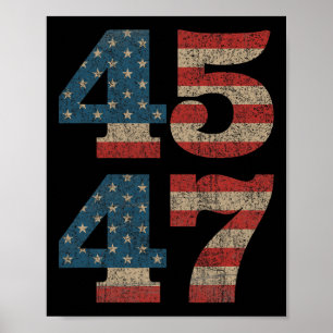 2024 45 47 Vintage American Flag Retro 4547 Trump Poster