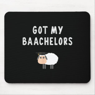 2024 bachelors degree college graduation saying mouse mat