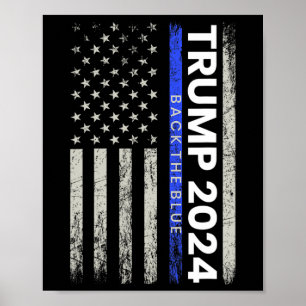 2024 Back The Blue Thin Blue Line Police American Poster