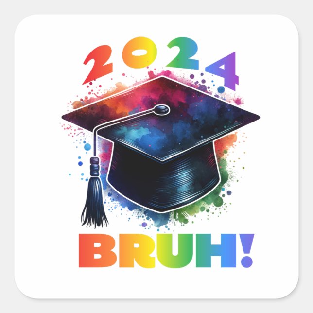 2024 Bruh!  Square Sticker (Front)