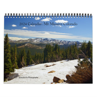 2024 Calendar: Mt Massive, Colorado Calendar