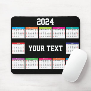 2024 calendar white black Colorful customizable Mouse Mat