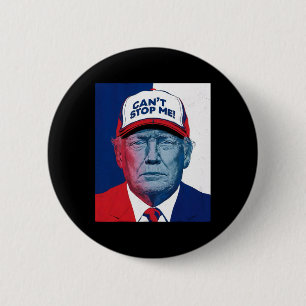 2024 Can't Stop Me Republican 2024 Maga 6 Cm Round Badge