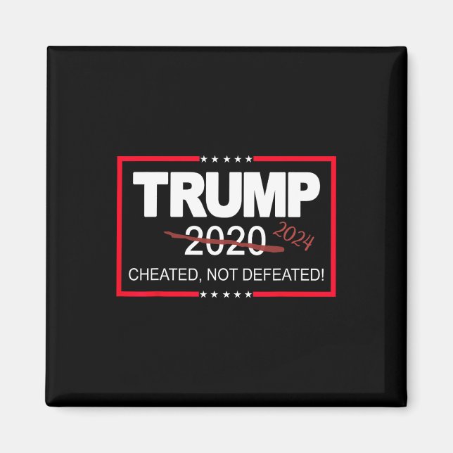 2024 Cheated Not Defeated Save And Take America Ba Magnet (Front)