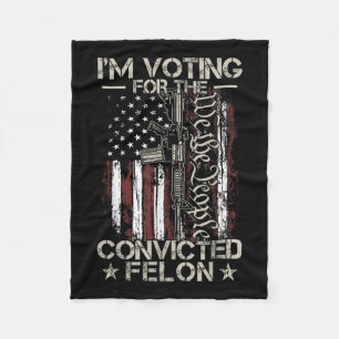 2024 Convicted Felon31 Fleece Blanket