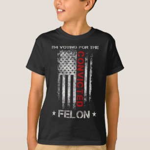 2024 Convicted Felon7  T-Shirt