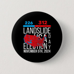 2024 Electoral Map Final Votes 312 Trump Landslide 6 Cm Round Badge