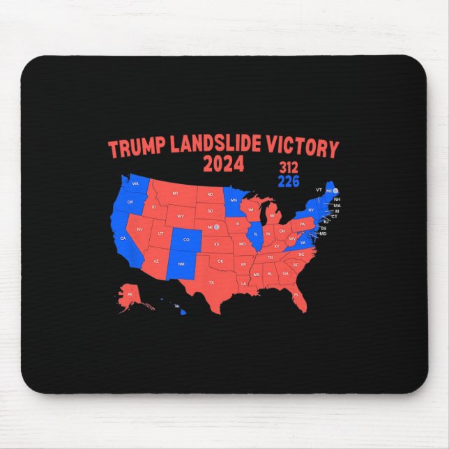 2024 Electoral Map Trump 312 Trump Landslide  Mouse Mat (Front)