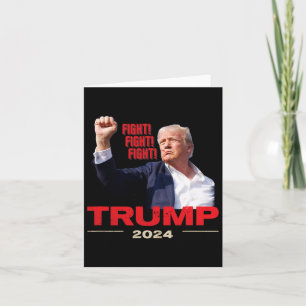2024 Fight Fight Fight July 13th Trump Rally Card
