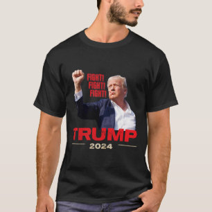 2024 Fight Fight Fight July 13th Trump Rally  T-Shirt