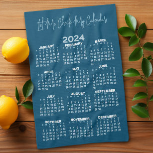 2024 Full Year Calendar - Let me check my Tea Towel