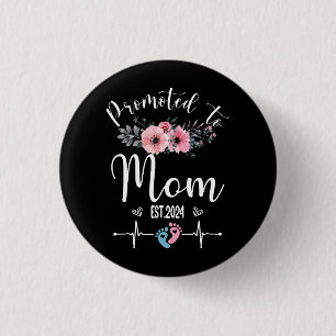 2024 Funny With Floral Mother Day 3 Cm Round Badge