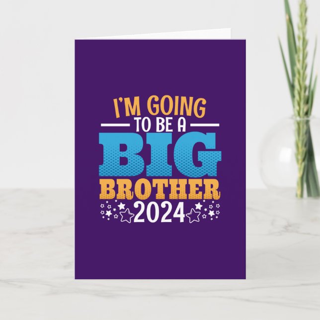 2024 Going to Be a Big Brother Card (Front)
