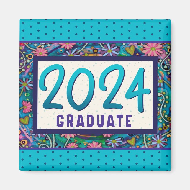2024 Graduate Fun Floral Modern Trendy Magnet (Front)