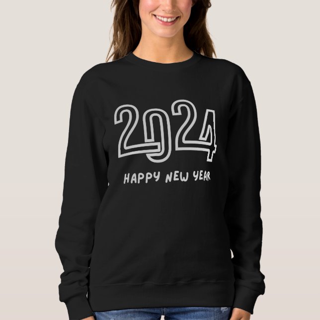 2024 Happy New Year Sweatshirt (Front)