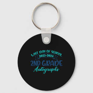 2024 Last Day Of School Autograph 2nd Grade Gradua Key Ring