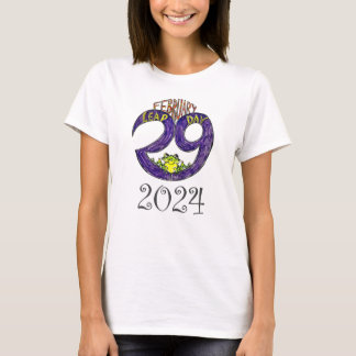2024 LEAP YEAR T-Shirt