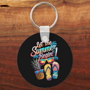 2024 Let The Summer Begin 2024 Summer Vacation Key Ring