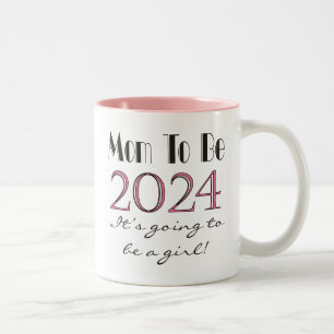 2024 Mum to Be of Girl Parents Family New Mum mug