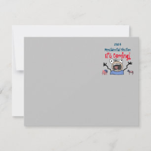 2024 Presidential Election, It's Coming! Card