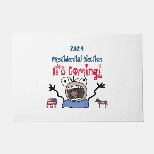2024 Presidential Election, It's Coming! Doormat (Front)