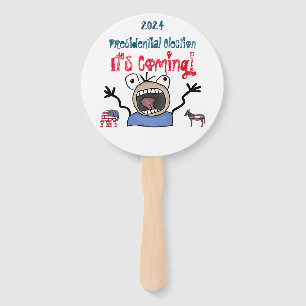 2024 Presidential Election, It's Coming! Hand Fan