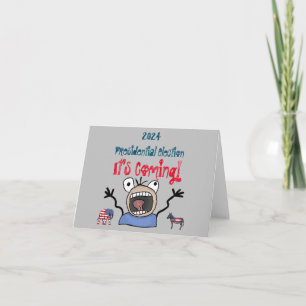 2024 Presidential Election, It's Coming! Thank You Card