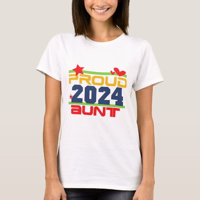 2024 Proud Aunt T-shirt (Front)