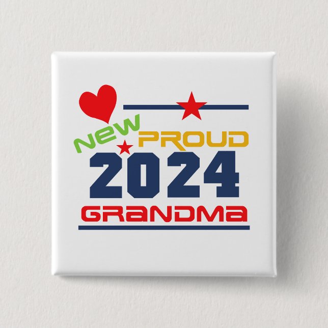 2024 Proud New Grandma Button (Front)