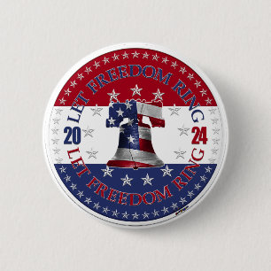 2024 Red and Blue Let Freedom Ring Liberty Bell 6 Cm Round Badge