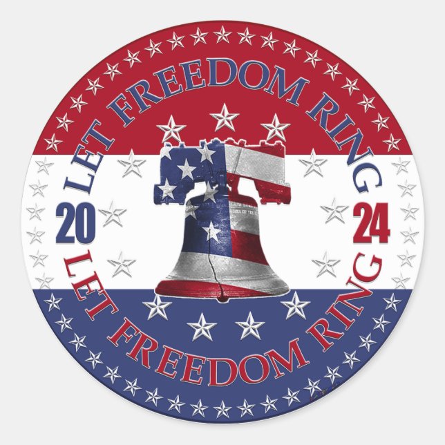 2024 Red and Blue Let Freedom Ring Liberty Bell Classic Round Sticker (Front)