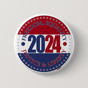 2024 Red Blue Freedom, Equality, Justice, Liberty 6 Cm Round Badge