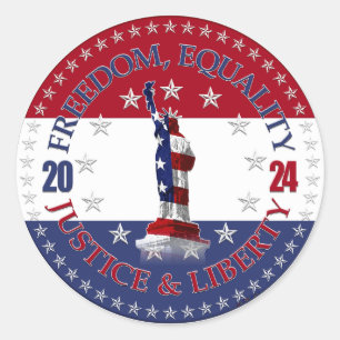 2024 Red Blue Freedom, Equality, Justice Liberty S Classic Round Sticker