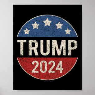 2024 Retro Campaign Button Re Elect President Trum Poster