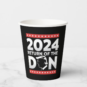 2024 Return Of The Don Trump 45 47 US President Paper Cups