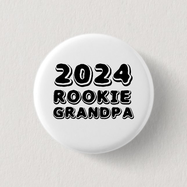 2024 Rookie Grandpa Button (Front)