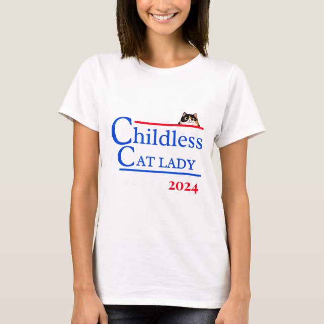 2024 Shirt Childless Cat Lady 2024 Vote Kamala-har (Front)