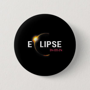 2024 Solar Eclipse 2024 04.08.24 Eclipse Mens Kids 6 Cm Round Badge