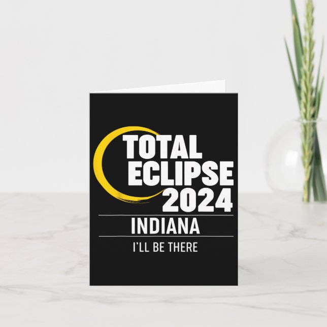 2024 Solar Eclipse Indiana  Card (Front)