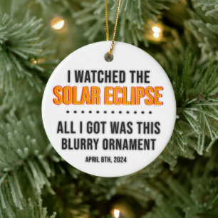 2024 Solar Eclipse Keepsake funny Ceramic Tree Decoration