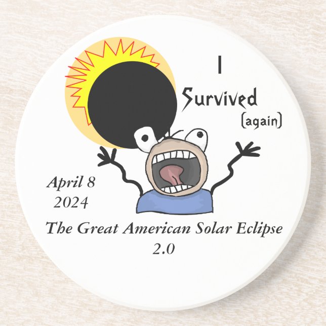 2024 Solar Eclipse Survival Edition Coaster (Front)