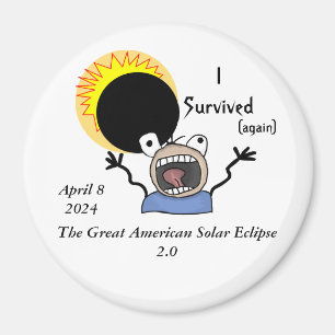 2024 Solar Eclipse Survival Edition Magnet