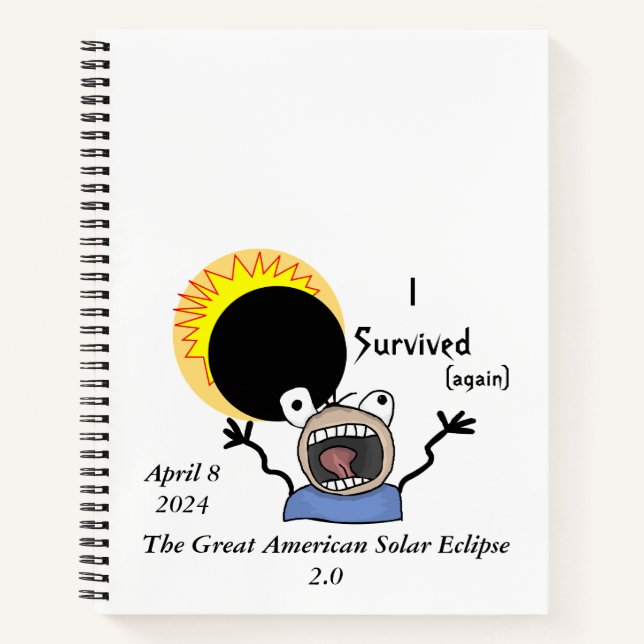 2024 Solar Eclipse Survival Edition Notebook (Front)
