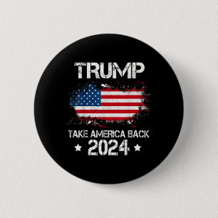 2024 Take America Back American Flag Election 6 Cm Round Badge