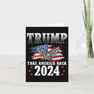 2024 Take America Back American Flag Trump 2024 2 Card