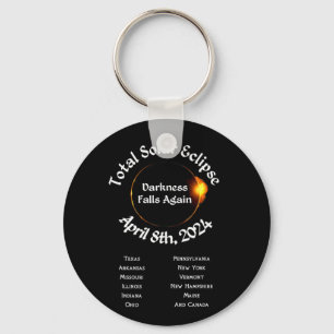 2024 Total Eclipse Darkness Falls Again Key Ring
