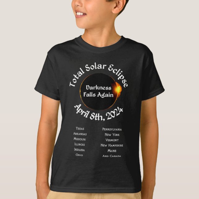 2024 Total Eclipse Darkness Falls Again  T-Shirt (Front)