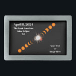 2024 Total Solar Eclipse Belt Buckle<br><div class="desc">Do you plan to see the 2024 Total Solar Eclipse? Then let the world know you will be there and that it will be awesome. This design consists of sequential images of a total solar eclipse in progress, showing the diamond ring effect at the centre, with the date "April 8....</div>