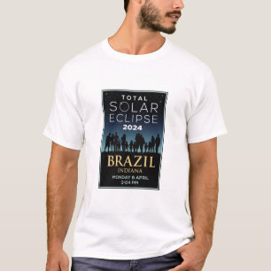 2024 Total Solar Eclipse, Brazil, Indiana T-Shirt