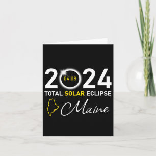 2024 Total Solar Eclipse Maine State Card